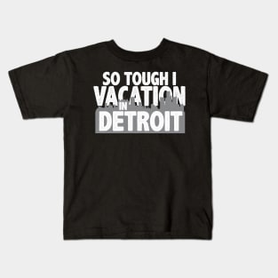 So tough Kids T-Shirt